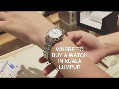 kuala lumpur watches replica|where to buy watches.